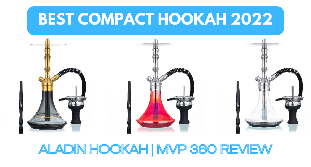 Read more about the article Compact Aladin MVP 360 Review – the Best Hookah of 2022