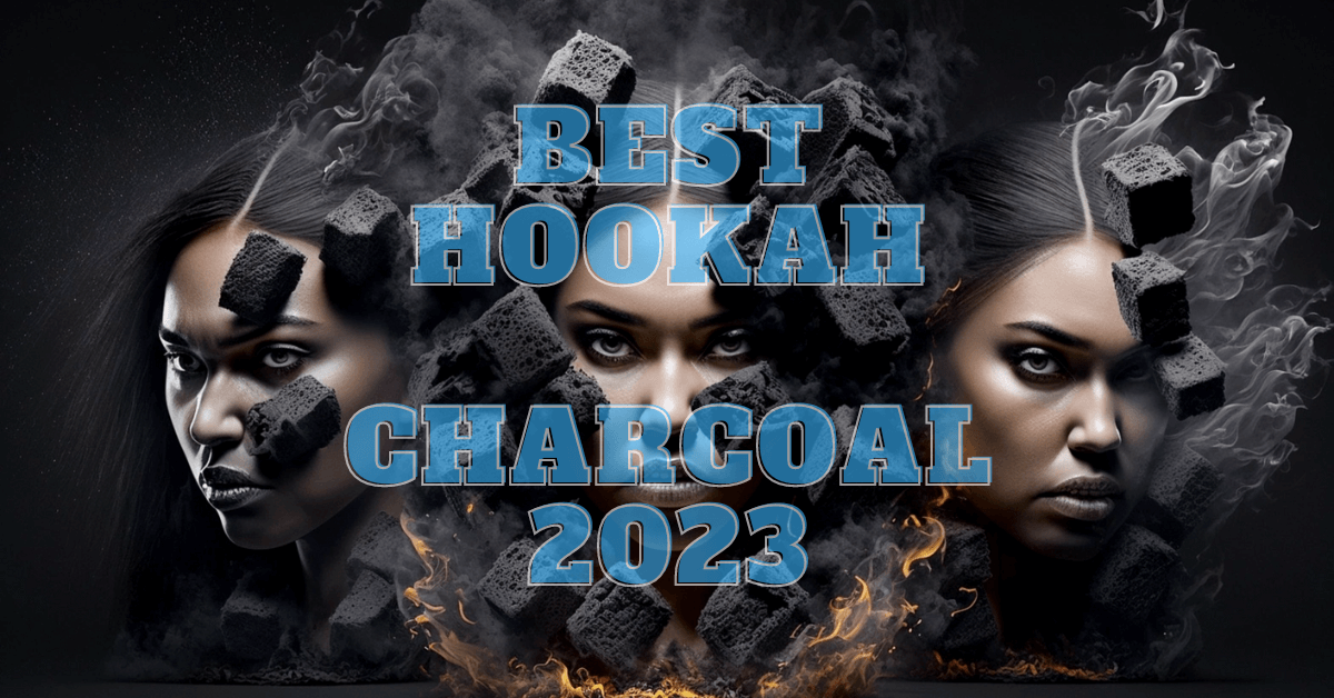You are currently viewing The Best Hookah Charcoal to buy in 2023: A Comprehensive Review of Top 3 Products